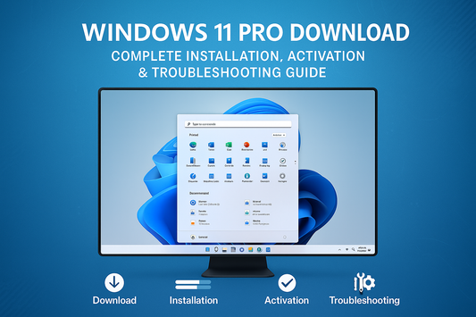Windows 11 Pro Download: Complete Installation, Activation & Troubleshooting Guide