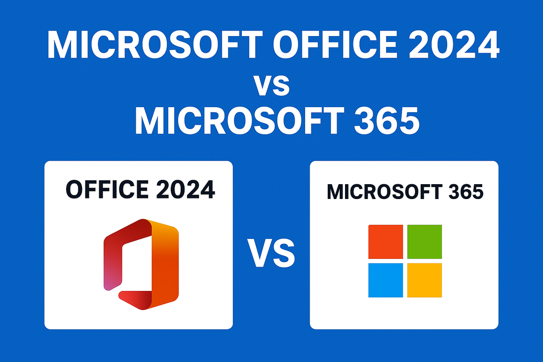 Microsoft Office 2024 vs Microsoft 365: Honest Comparison 2025